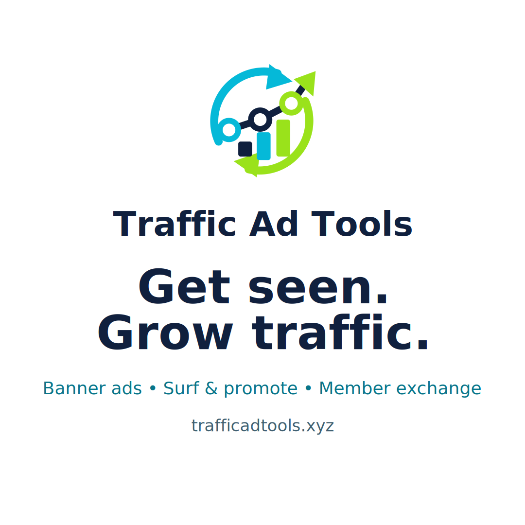Traffic Ad Tools — Get seen. Grow traffic. Banner advertising, surf & promote.