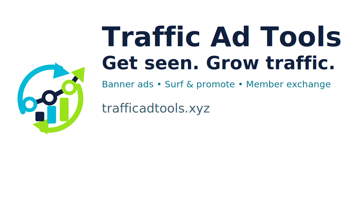 Traffic Ad Tools — Get seen. Grow traffic. Banner advertising, surf & promote.